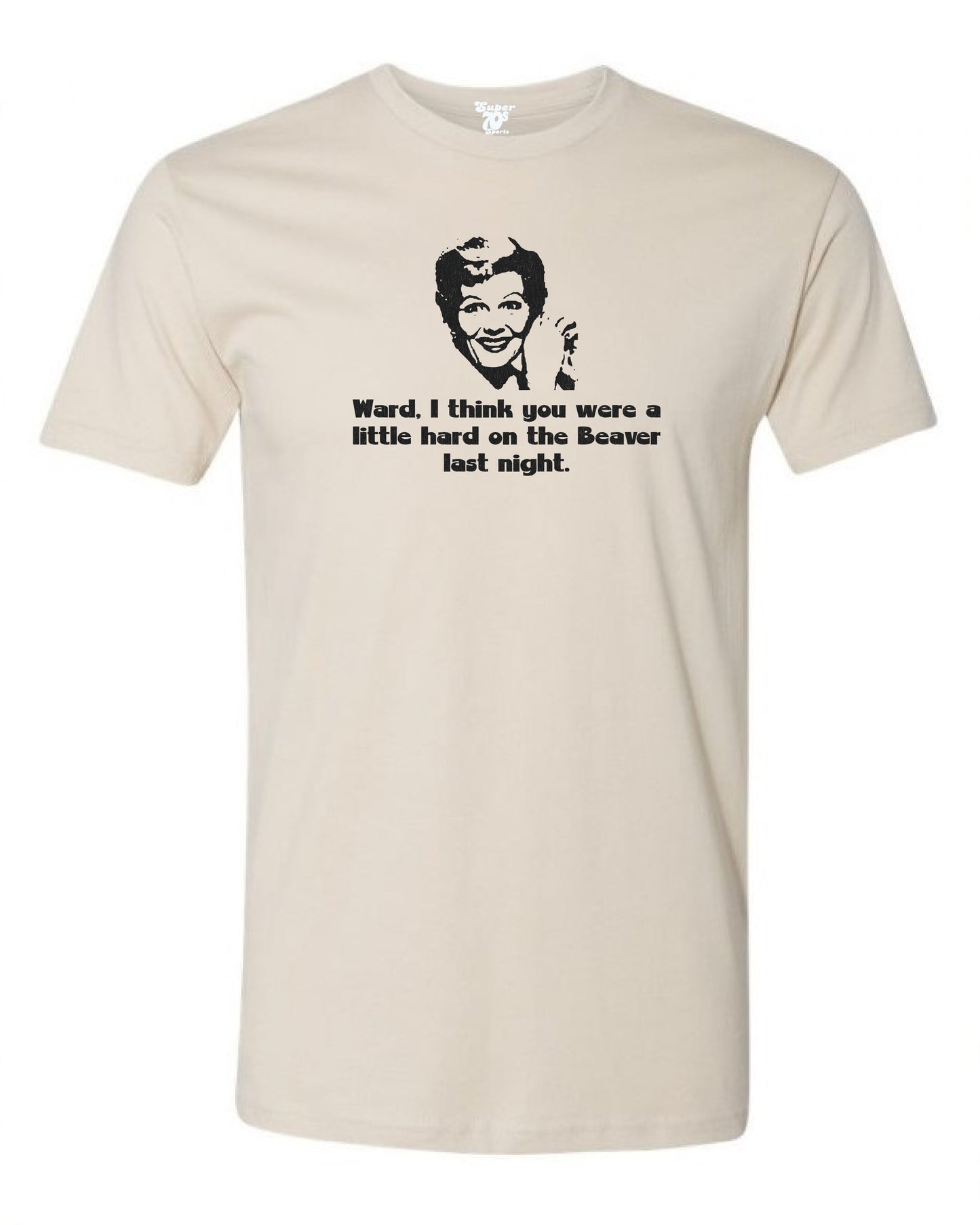 Hard on the Beaver Tee