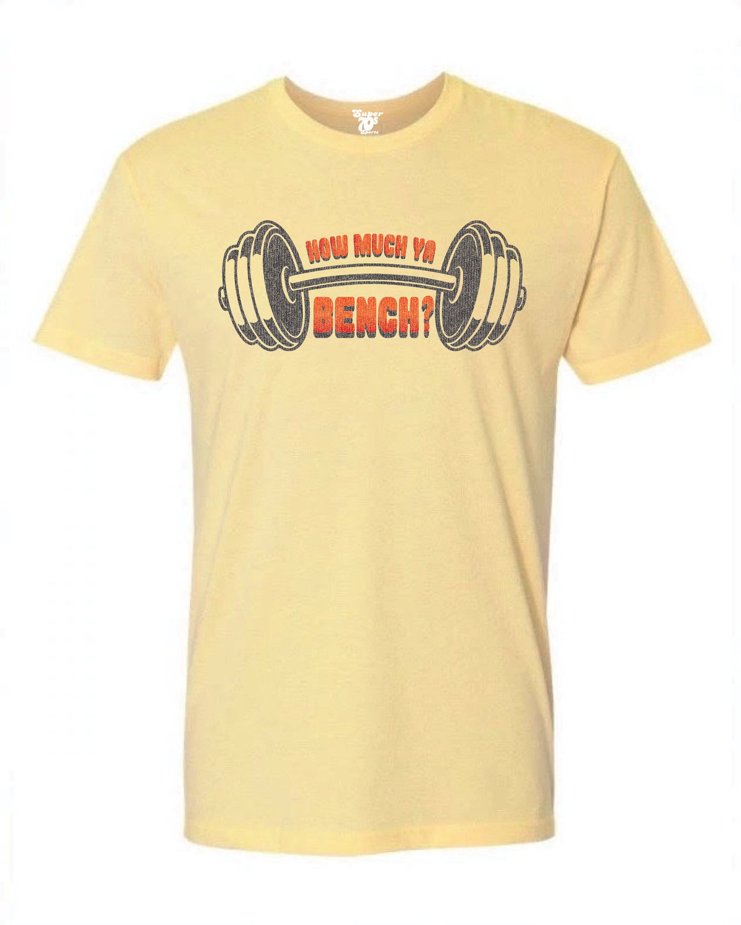 How Much Ya Bench Tee