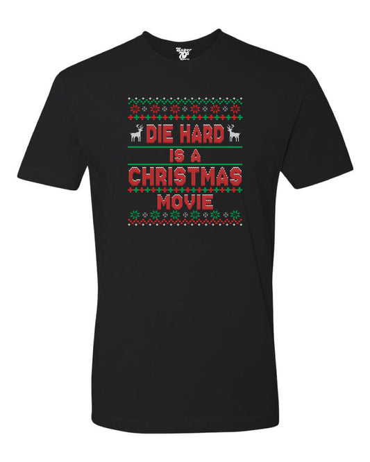Die Hard is a Christmas Movie Tee