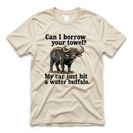 Can I Borrow Your Towel Tee