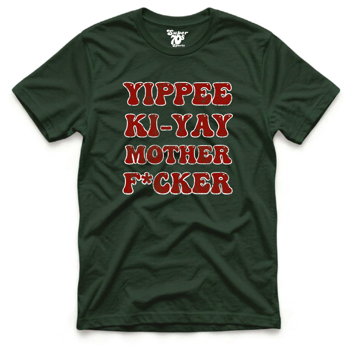 Yippee Ki Yay Tee