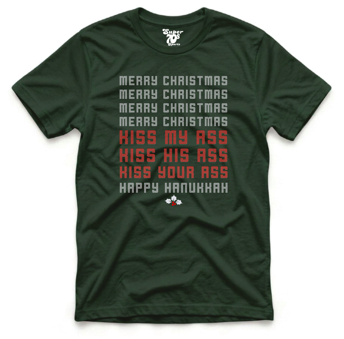 Kiss My Ass Tee