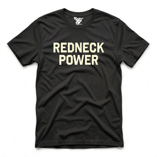 Redneck Power Tee