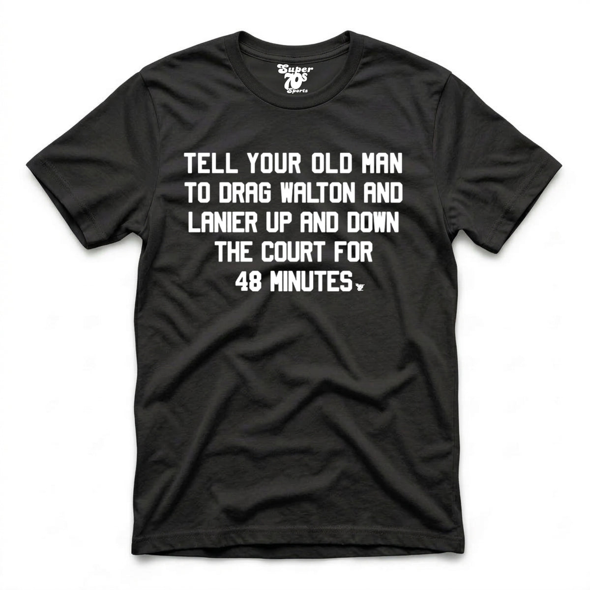 S7S Tell Your Old Man Tee