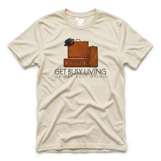 Get Busy Living Tee