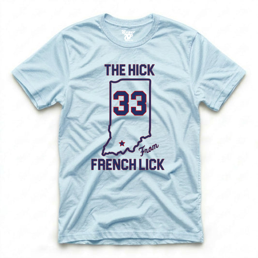 The Hick from French Lick Tee