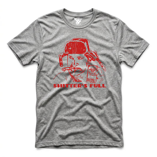 Shitter's Full Tee
