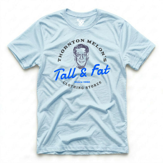 Tall & Fat Tee
