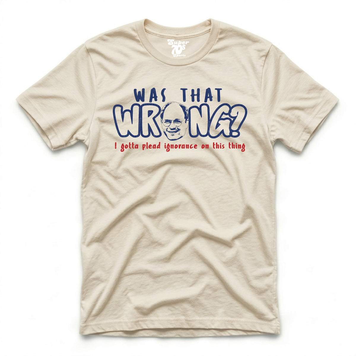 Was That Wrong Tee