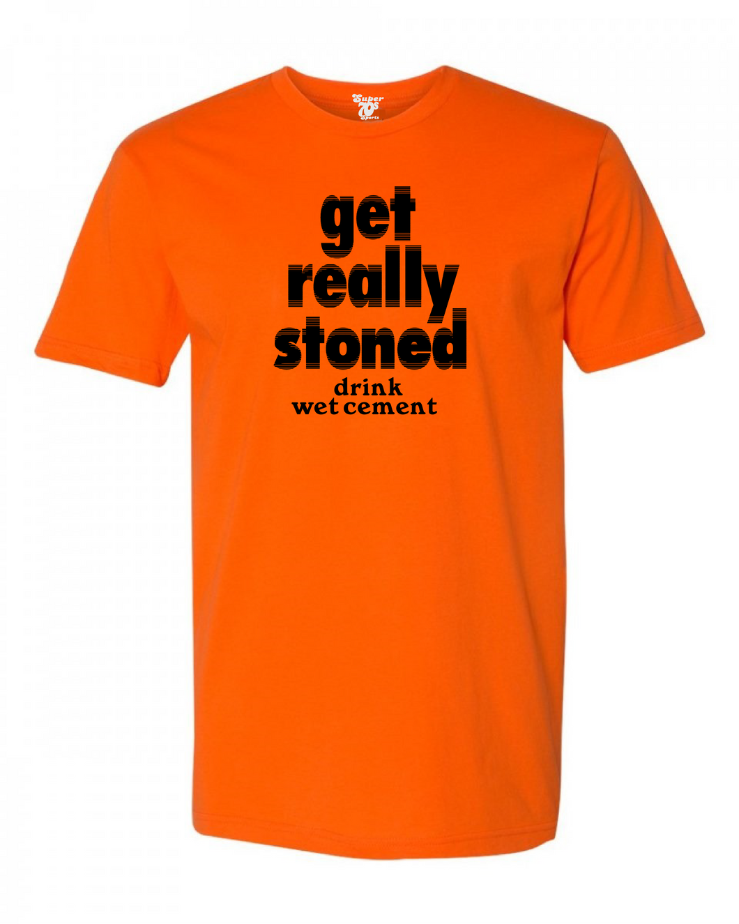 Get Really Stoned Tee