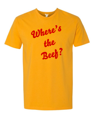 Where's the Beef? Tee