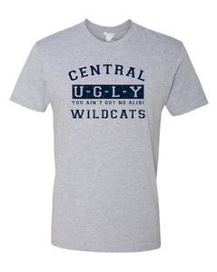 Central Wildcats U-G-L-Y Tee