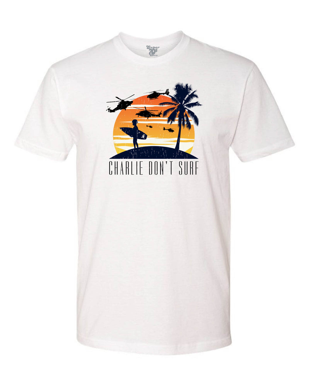 Charlie Don't Surf Tee
