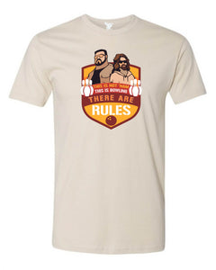 There Are Rules Tee