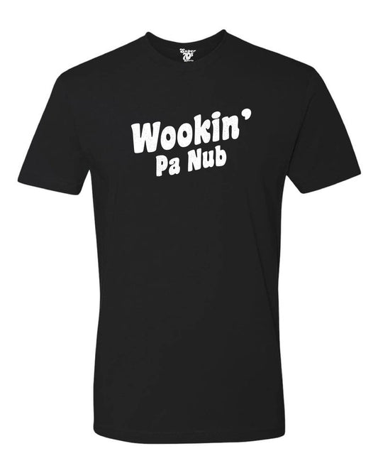 Wookin' Pa Nub