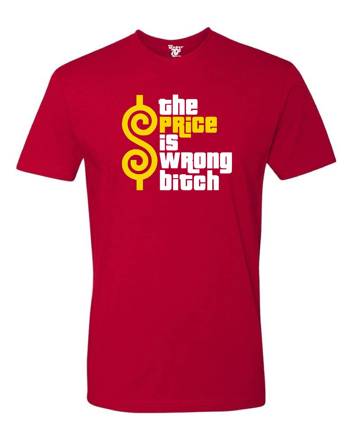 The Price is Wrong Tee
