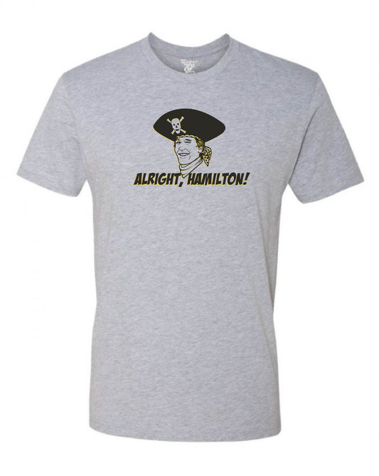 Alright Hamilton Tee