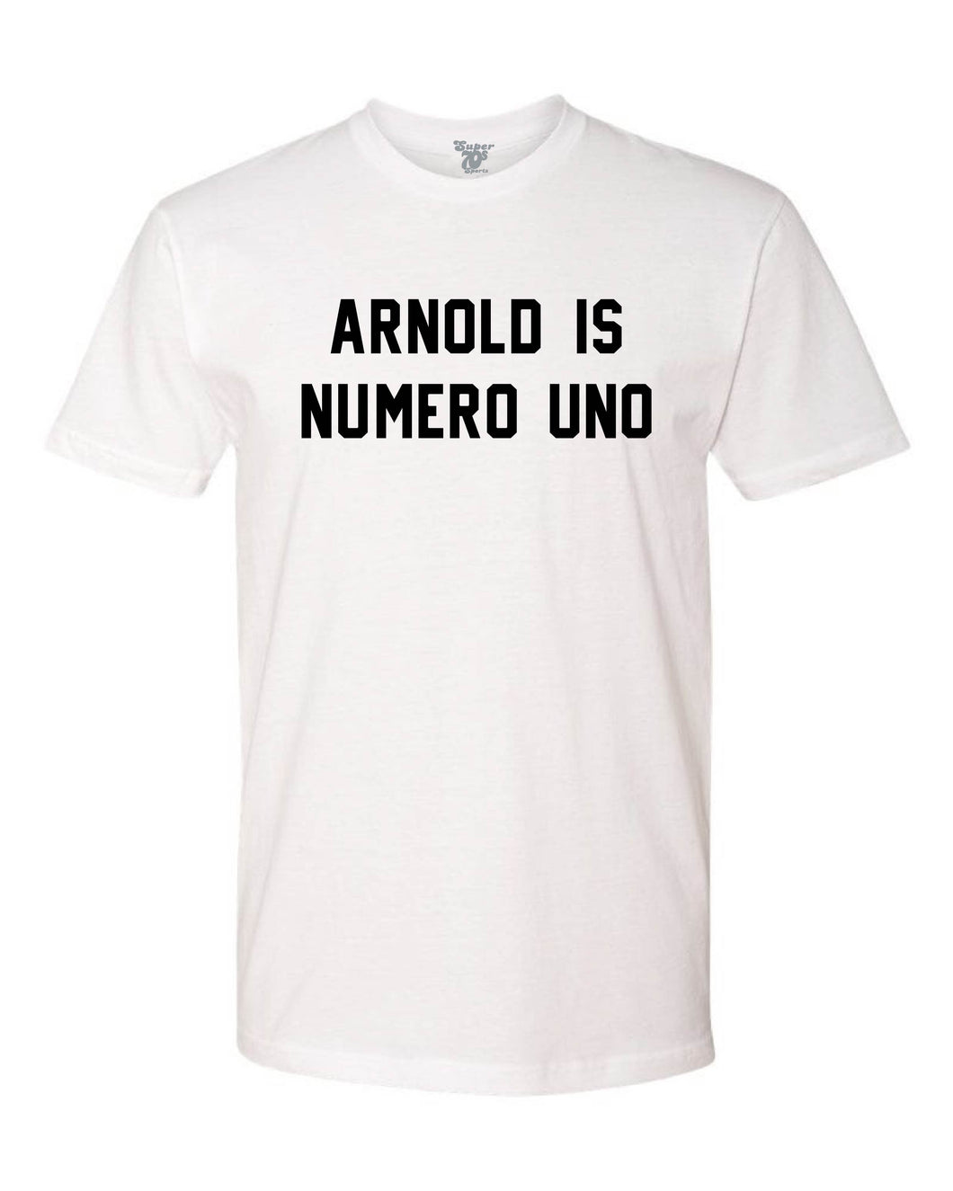 Arnold is Numero Uno Tee