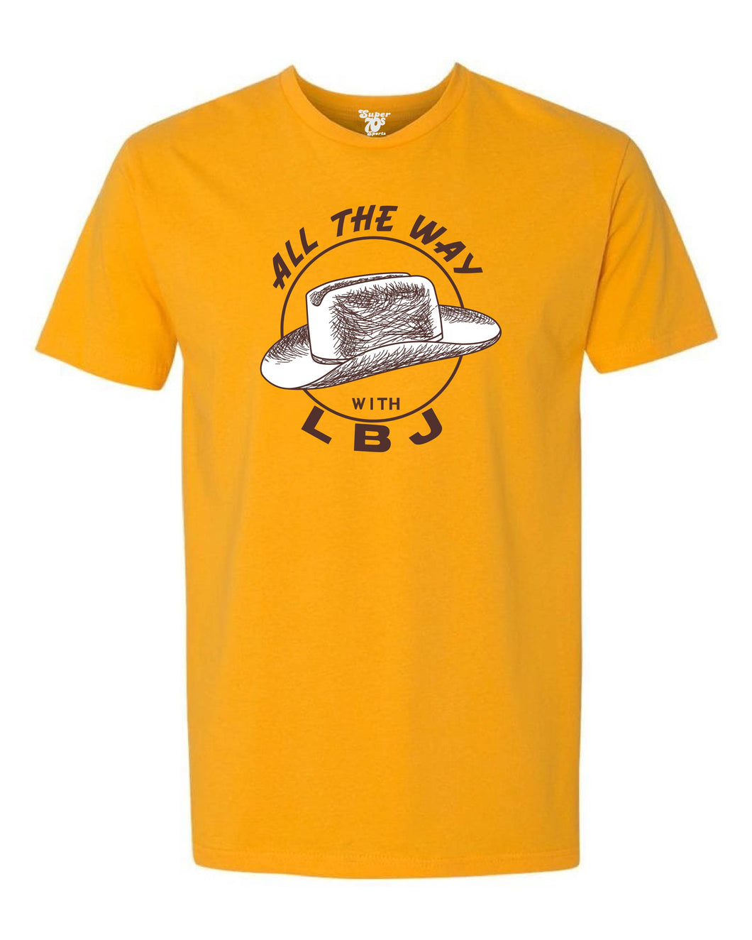 All the Way with LBJ Tee