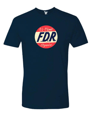 FDR Again Tee