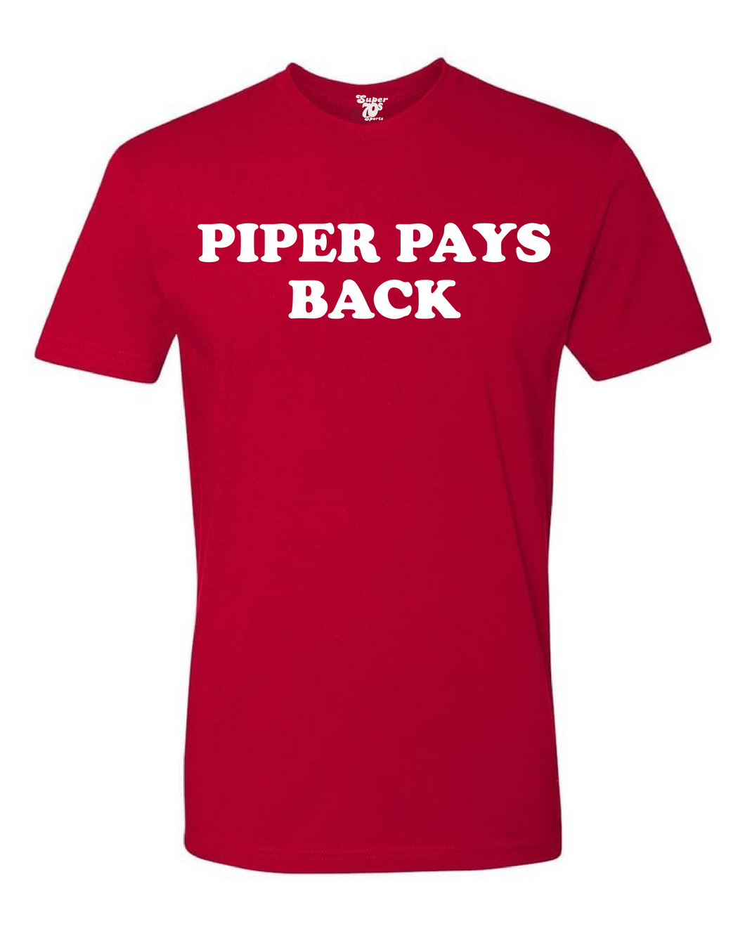 Piper Pays Back